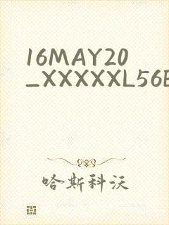 16MAY20_XXXXXL56ENDIAN