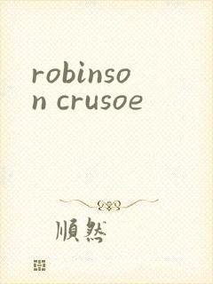 robinson crusoe