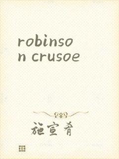 robinson crusoe