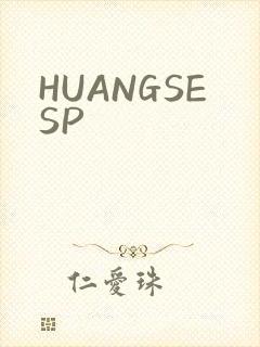 HUANGSESP
