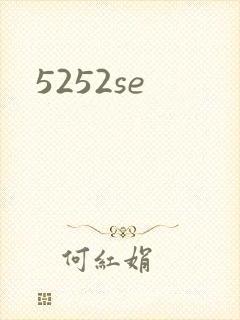 5252se