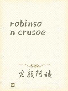robinson crusoe