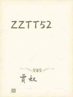 ZZTT52
