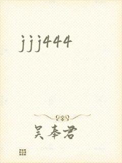 jjj444