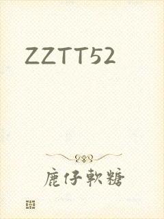 ZZTT52