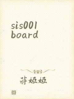 sis001 board