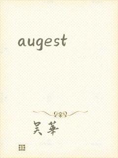 augest