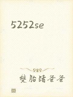 5252se