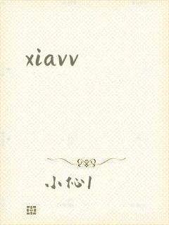 xiavv