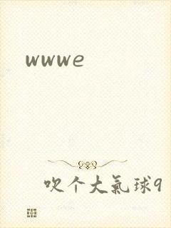 wwwe