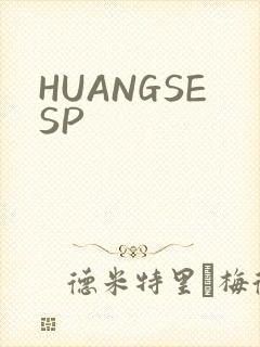 HUANGSESP