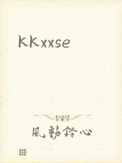 kkxxse