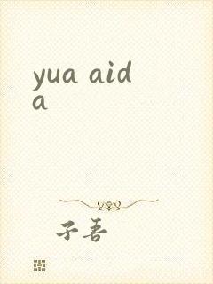 yua aida