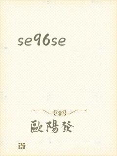 se96se