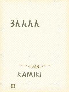 3hhhh
