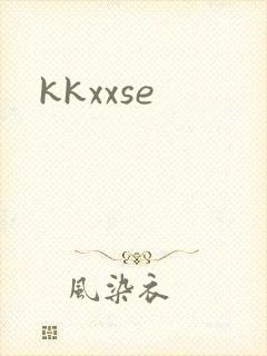 kkxxse