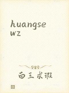 huangsewz