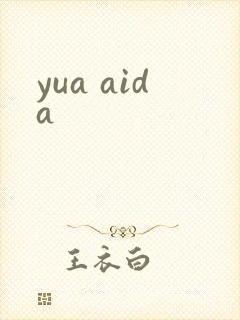 yua aida