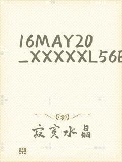16MAY20_XXXXXL56ENDIAN