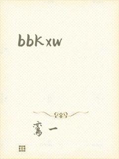 bbkxw