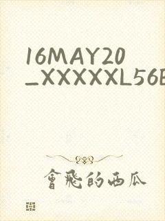 16MAY20_XXXXXL56ENDIAN