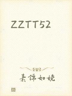 ZZTT52