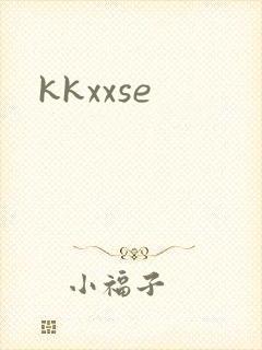 kkxxse