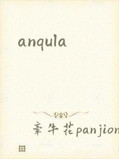 anqula