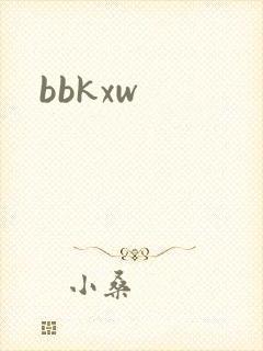 bbkxw