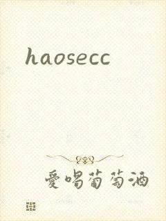 haosecc