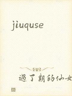 jiuquse