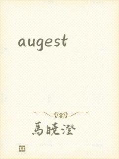 augest
