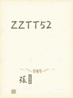 ZZTT52