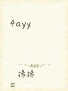 4ayy