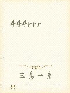 444rrr