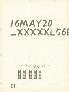 16MAY20_XXXXXL56ENDIAN