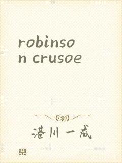 robinson crusoe