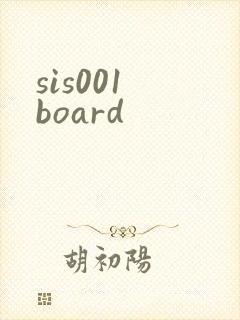 sis001 board