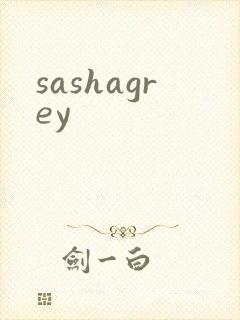 sashagrey