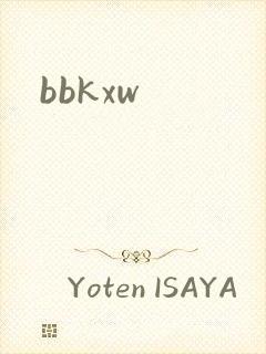 bbkxw