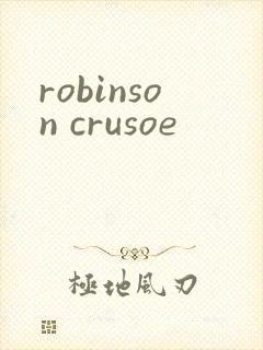 robinson crusoe