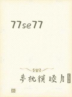 77se77