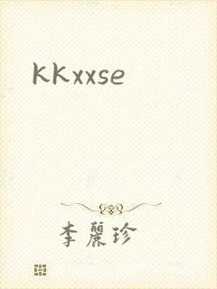 kkxxse