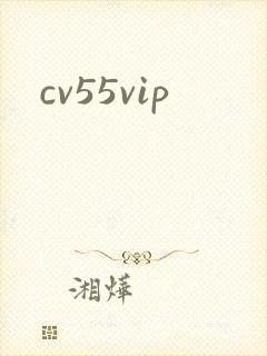 cv55vip