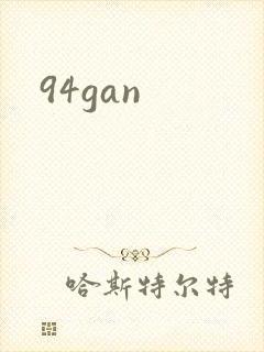 94gan