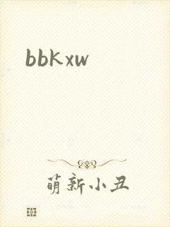 bbkxw