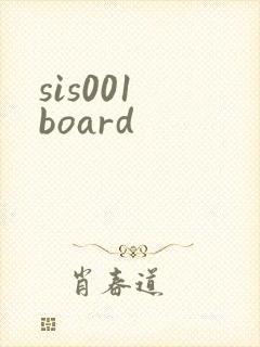 sis001 board