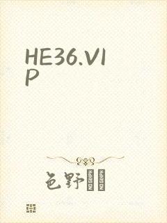 HE36.VIP