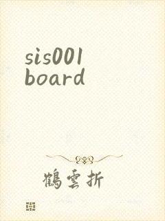 sis001 board