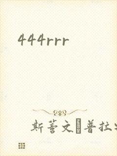 444rrr